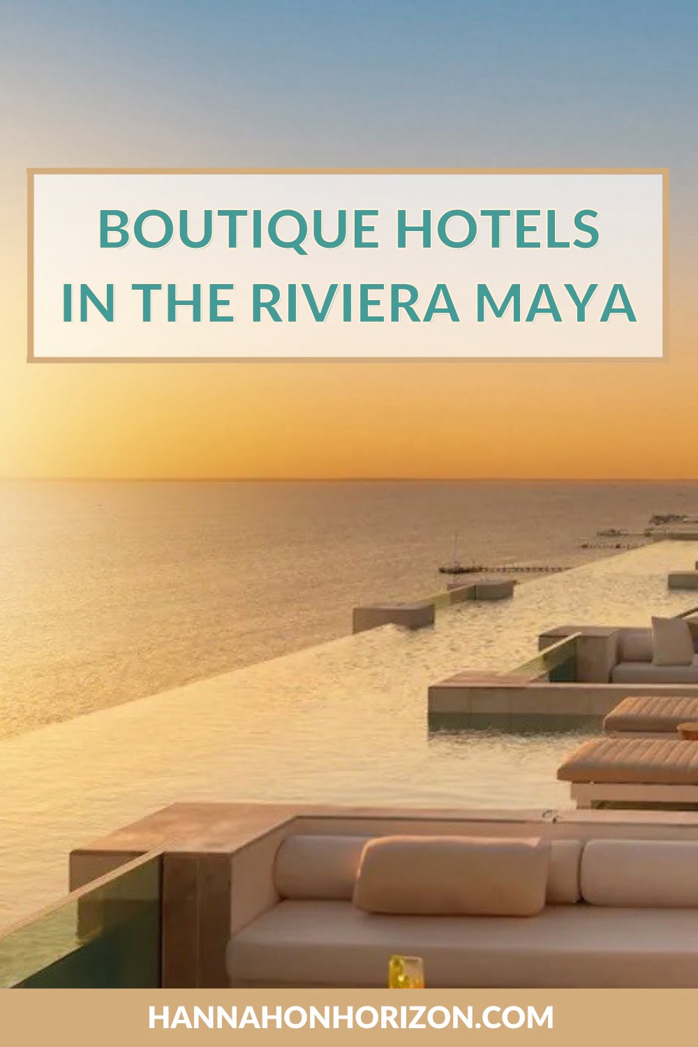 10 Best Boutique Hotels in the Riviera Maya Hannah on Horizon