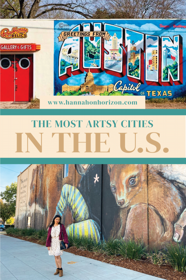 26 Most Artsy Cities in the US Hannah on Horizon