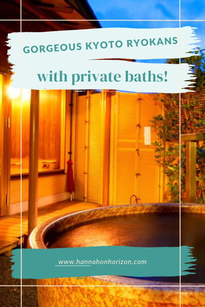 pinterest graphic that says gorgeous kyoto ryokans with private baths