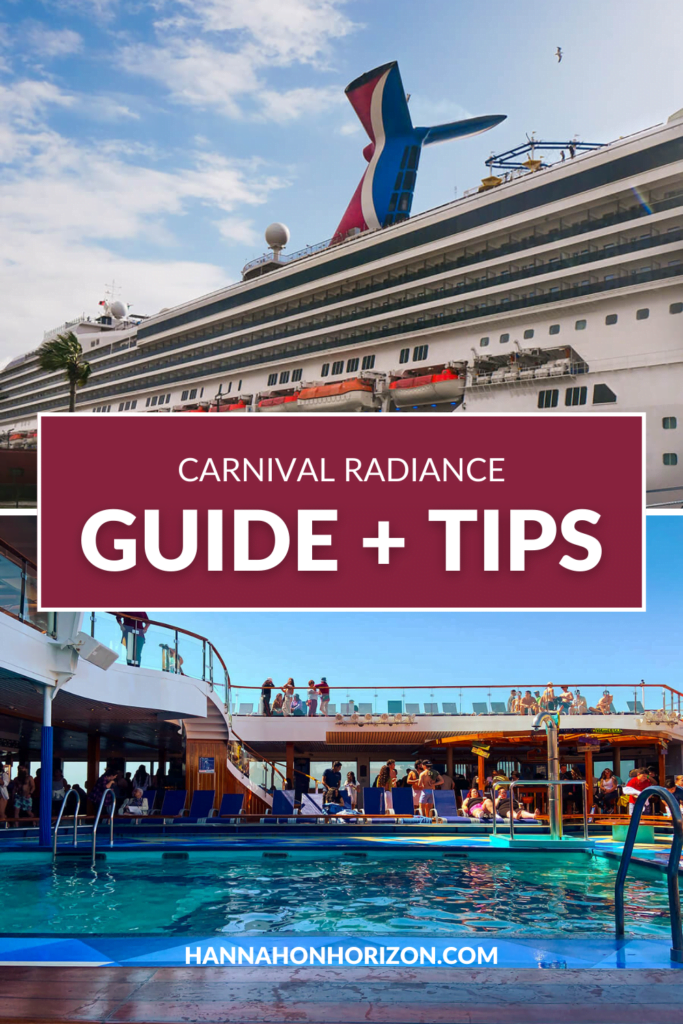 Graphic with image of Carnival Radiance cruise ship on top, and swimming pool on the cruise lido deck on a sunny day.

Text reads: Carnival Radiance Guide + Tips

This graphic will be used to Pinterest for others to click on blog post about Carnival Radiance