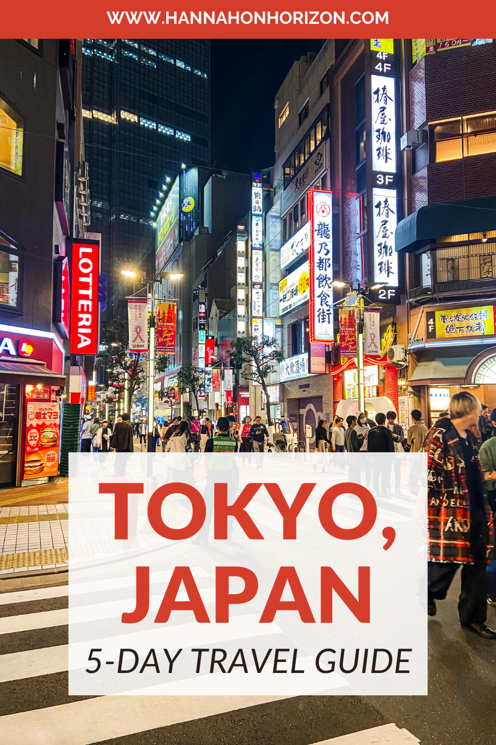 Your 5-day Tokyo Itinerary for First-Timers - Hannah on Horizon