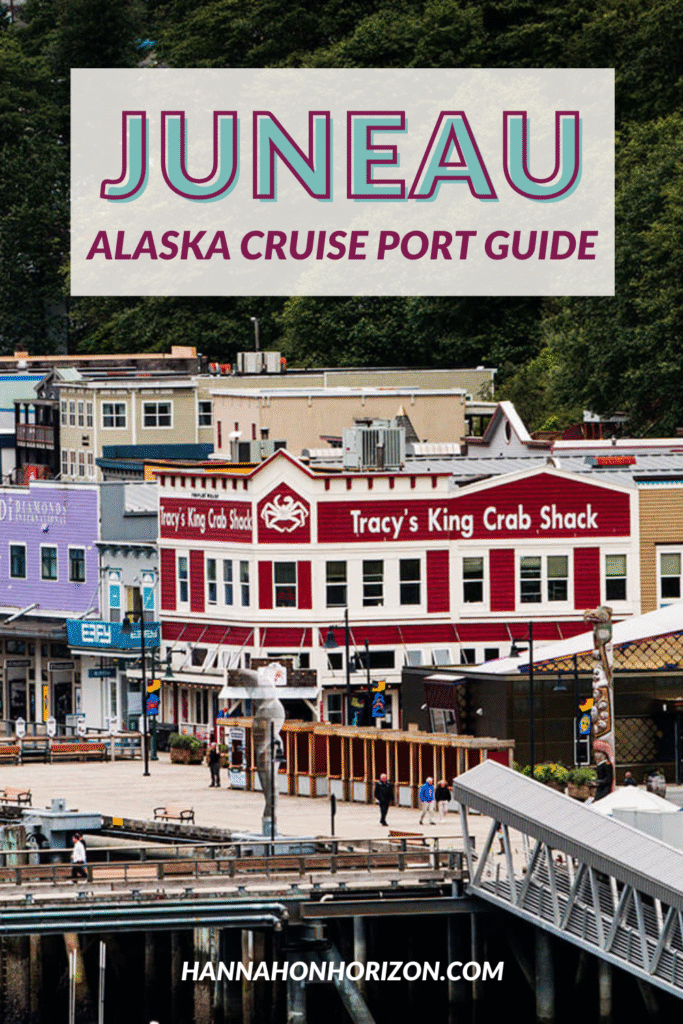 Pinterest pin of Downtown Juneau. Text reads "Juneau Alaska cruise ort guide"