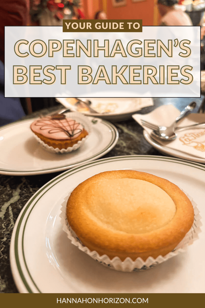 Pinterest graphic that says "your guide to Copenhagen's best bakeries". Image is of A table of pastries from Conditori La Glace in Copenhagen. On the front is the linse, a tart made of shortbread with vanilla cream filling. Behind it is the mazarin, a pastry made of crust, marzipan, and icing